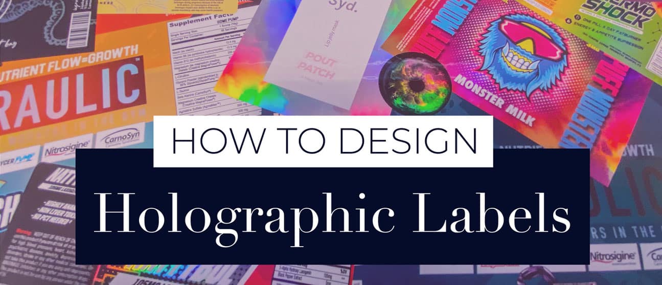 How to Design Holographic Stickers and Labels